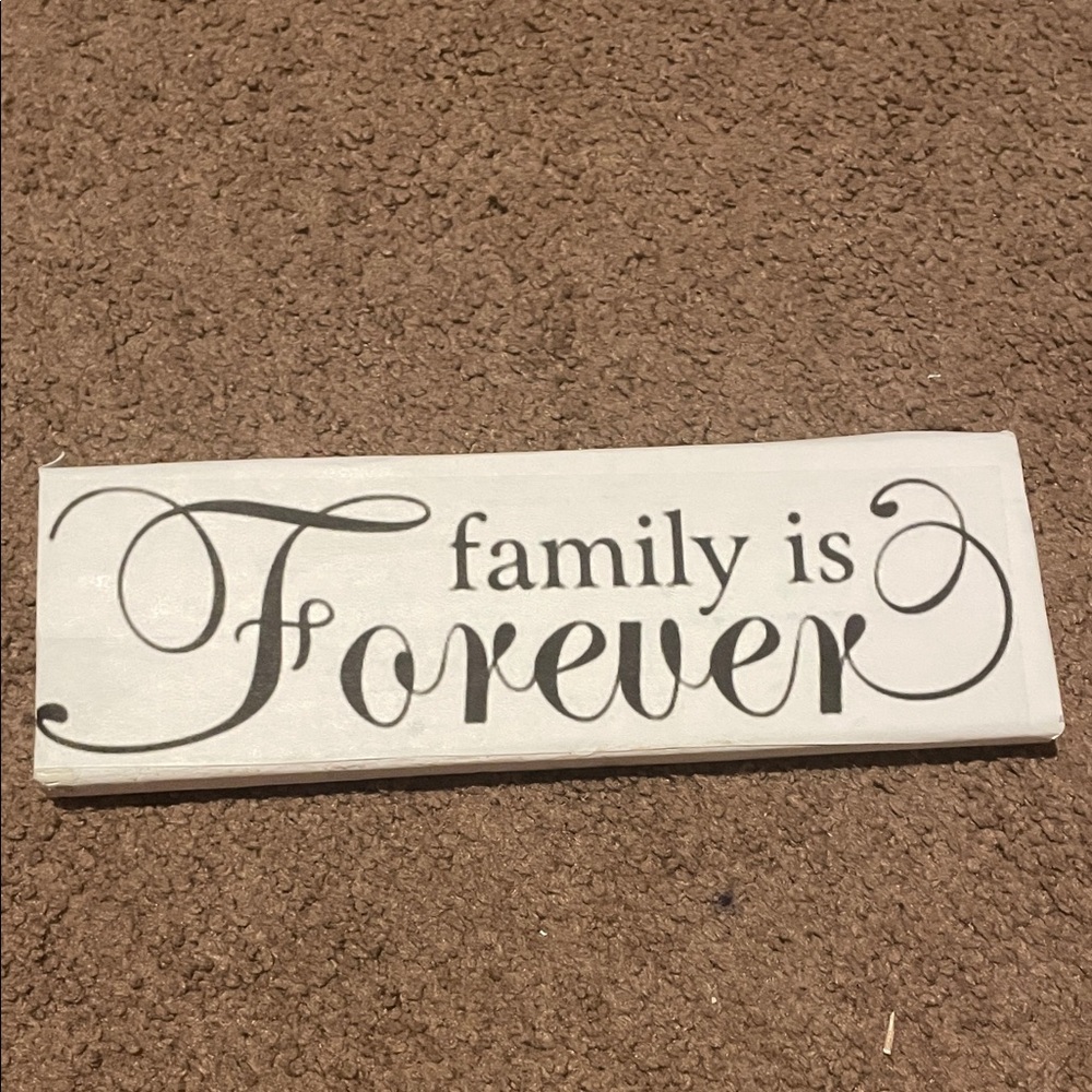 Family is Forever Wall Sign